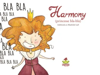 Harmony, princesse bla-bla