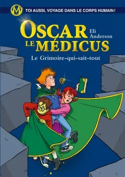 Oscar le médicus, 3, Le Grimoire-qui-sait-tout, Oscar le Médicus
