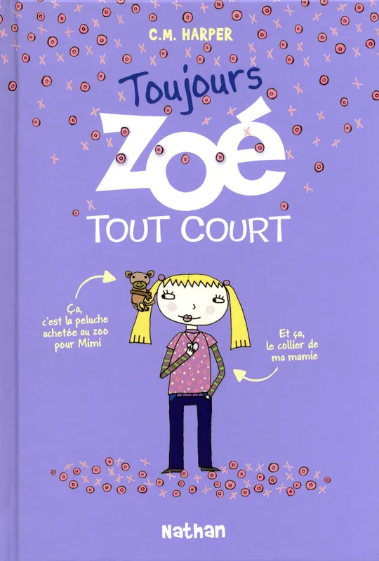 2, Toujours Zoé tout court, Tome 2 Anne Delcourt, Charise Mericle Harper