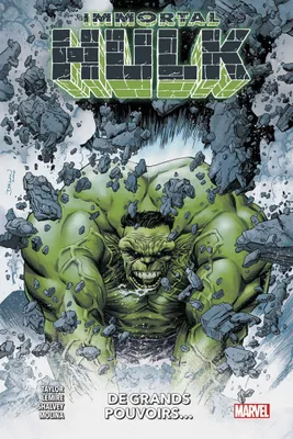 Immortal Hulk : À grands pouvoirs
