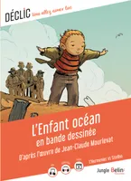 L'Enfant océan en bande dessinée, d'après l'oeuvre de Jean-Claude Mourlevat