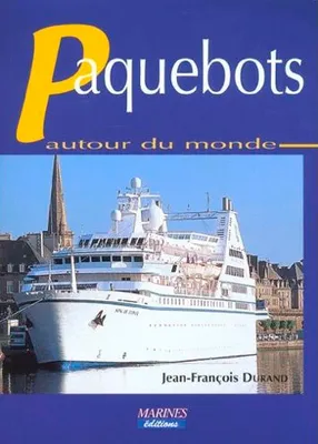 Paquebots Autour Du Monde Édition 2001