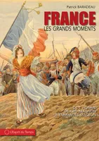Les grands moments de l'histoire de France, De l'homme de cro-magnon à la ve république
