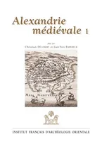Alexandrie médiévale., 1, Alexandrie médiévale 1.