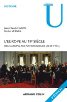 L'Europe au 19e siècle - 3e édition, Des nations aux nationalismes (1815-1914)