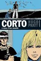 8, Corto Maltese, découverte à l’épisode - Tome 8 - À cause d'une mouette