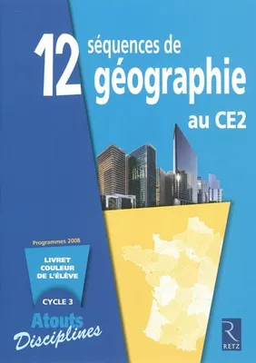 12 séquences de géographie au CE2
