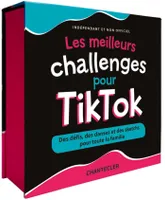 Les meilleurs challenges pour TikTok