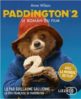Paddington 2 - Le roman du film