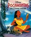 Pocahontas : Une légende indienne, une légende indienne