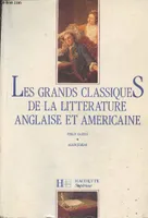 Les grands classiques de la littérature anglaise et américaine