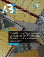 Social Housing Organisations in England and The Netherlands, Between the State, Market and Community