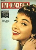 CINE-REVELATION N°238 : Magali Noël - Carole Lesley. En couverture : Andréa Parizy - Colette Ricard et Pierre Gallon