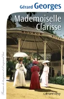 Mademoiselle Clarisse, roman