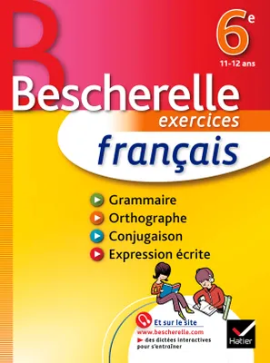 Français 6e - Bescherelle, Cahier d'exercices