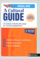 A Cultural Guide - Anglais - Un précis culturel des pays du monde anglophone - 2018