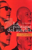Petite anthologie des "Cahiers du cinéma"., 5, La Petite Anthologie Volume V, La Politique des Auteurs. les Entretiens