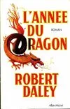 L'année du dragon, roman