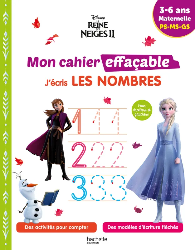 Livres Scolaire-Parascolaire Maternelle REINE DES NEIGES 2 - Mon cahier effaçable - J'écris les nombres (3-6 ans) Collectif Disney