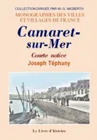 Camaret-sur-Mer - courte notice, courte notice