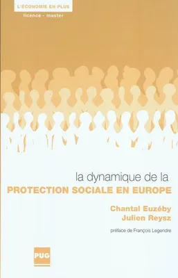 La dynamique de la protection sociale en Europe