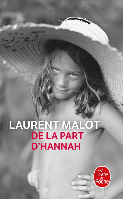 Livres Littérature et Essais littéraires Romans contemporains Francophones De la part d'Hannah Laurent Malot