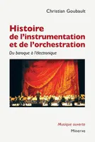 Histoire de l'instrumentation et de l'orchestration