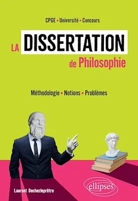 La dissertation de philosophie., Méthodologie, notions et problèmes