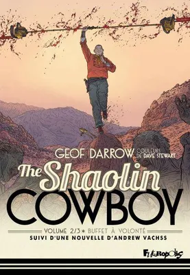 The Shaolin cowboy, 2, Buffet à volonté, Buffet à volonté