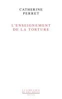 L'Enseignement de la torture, Réflexions sur Jean Améry