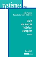 Droit du marché intérieur européen - 3è ed.