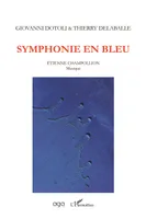 Symphonie en bleu