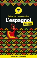 Guide de conversation - L'espagnol pour les Nuls, 4ed