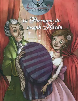 La perruque de Joseph Haydn, Livre + Cd