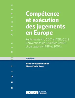 Compétence et exécution des jugements en Europe, Matières civile et commerciale