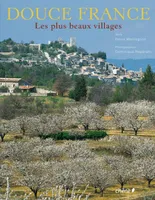Douce France, les plus beaux villages