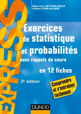 1, Exercices de statistique et probabilités - 3e éd. - Avec rappels de cours, Avec rappels de cours