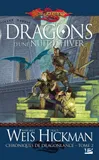 2, Chroniques de Dragonlance, T2 : Dragons d'une nuit d'hiver