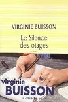 Livres Littérature et Essais littéraires Romans contemporains Francophones Le silence des otages Virginie Buisson