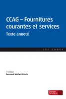 CCAG - Fournitures courantes et services (5e éd.), Texte annoté