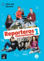 Reporteros internacionales 1 - Livre de l'élève