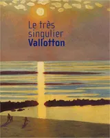 felix vallotton, [exposition], Lyon, Musée des beaux-arts, 21 février-20 mai 2001, Marseille, Musée Cantini, 22 juin-10 septembre 2001