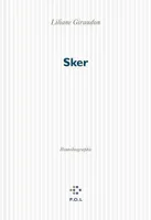 Sker, Homobiographie