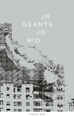 JR - Géants, JO RIO