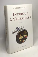 Les enquêtes de Pénélope, Intrigue à Versailles, roman