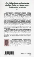 Les médias face à la construction de l'État-nation en Afrique noire, Tome 1, Les Médias face à la Construction de l'Etat-Nation en Afrique Noire : un défi quotidien au Cameroun, un défi quotidien au Cameroun