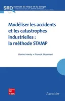 Modéliser les accidents et les catastrophes industrielles - la méthode STAMP, la méthode STAMP
