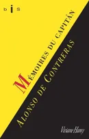 Mémoires du capitán Alonso de Contreras, 1582-1633, MÉMOIRES
