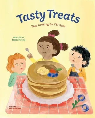 Tasty treats, Easy cooking for children