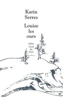 Louise - Les ours